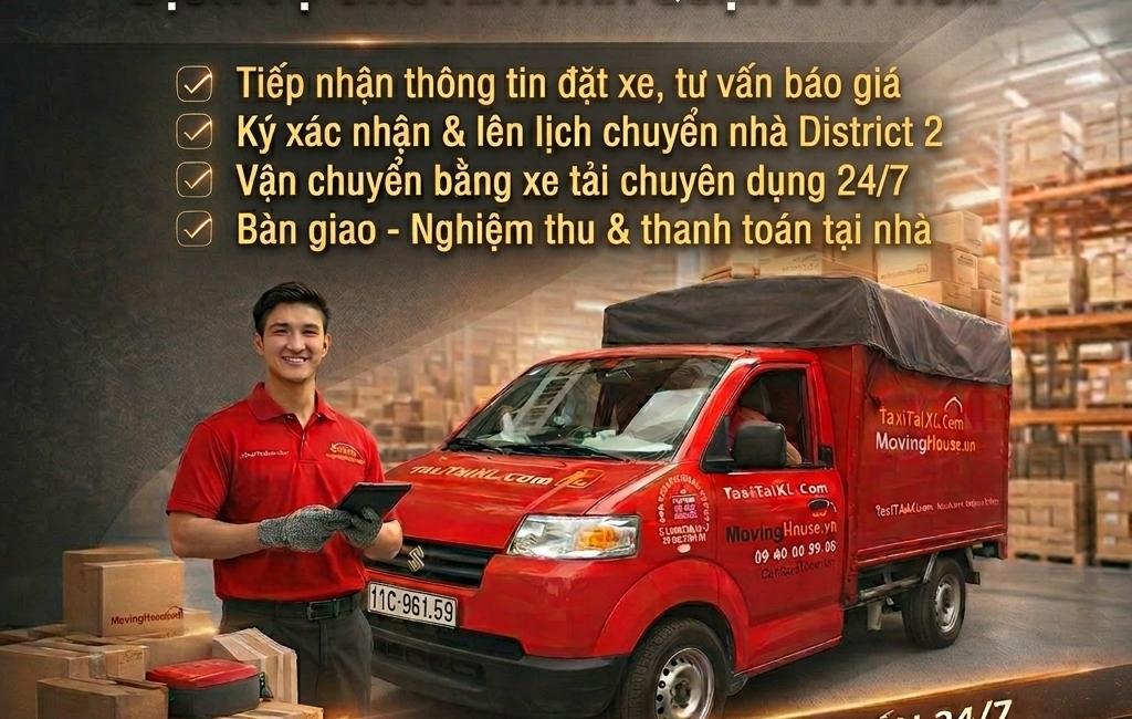 Dịch Vụ Chuyển Nhà Quận 2 Chỉ 150k – Chuyên nghiệp – uy tín