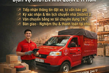 Dịch Vụ Chuyển Nhà Quận 2 Chỉ 150k – Chuyên nghiệp – uy tín